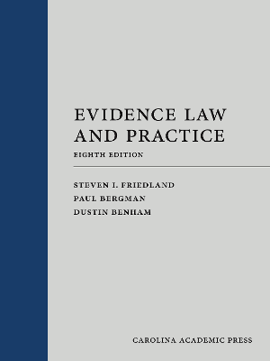 Evidence Law & Practice 8e